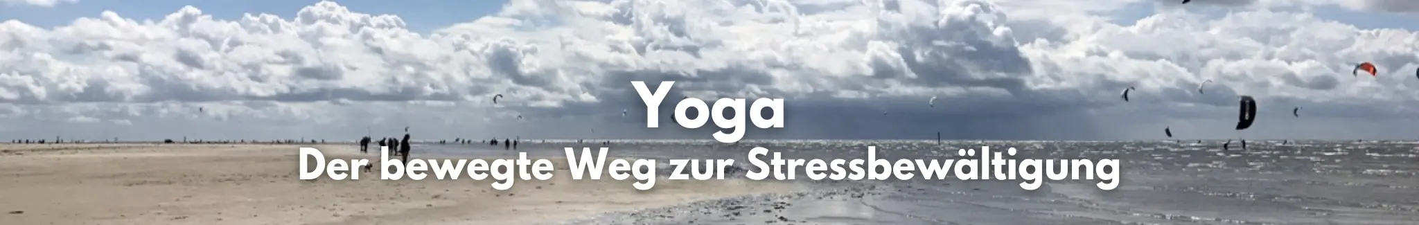 Yoga, der bewegte Weg zur Stressbewältigung